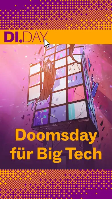 Grafik mit dem Titel &bdquo;Doomsday f&uuml;r Big Tech" in fetten orangefarbenen Buchstaben. Im Bild ein dramatisch zerberstendes Geb&auml;ude aus Monitoren aus der Froschperspektive, umgeben von fliegenden Glassplittern und einem leuchtend pink-violetten Himmel. Oben links das Logo &bdquo;DI.DAY" auf gelbem Hintergrund.